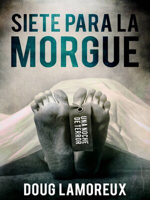 cover image of Siete para la morgue